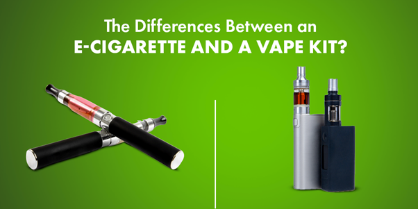 [Revealed ] The Differences Between an E-Cigarette and a Vape Kit? - vape, e-cigarette, cigarette