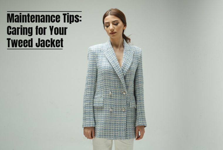 Maintenance Tips: Caring For Your Tweed Jacket - tweed jacket, storage tips, maintenance tips, caring
