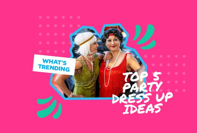 What's Trending: Top 5 Party Dress Up Ideas - style, party, fashion, dressup
